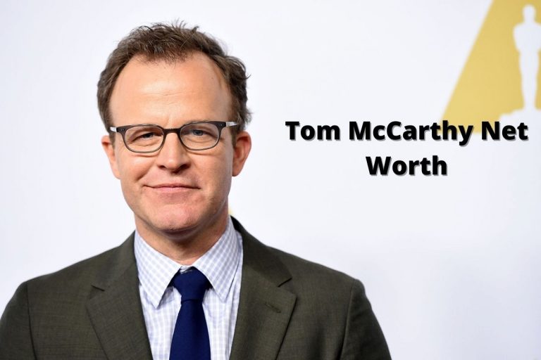 Tom McCarthy Vermögen 2022: Biografie Einkommen Karriere