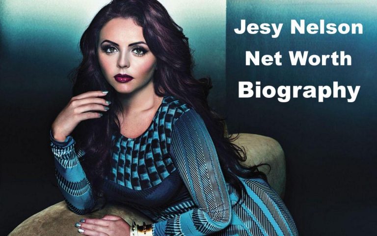 Jesy Nelson Vermögen 2022: Biografie, Einkommen, Karriere, Autos