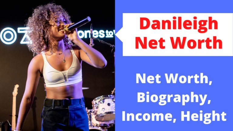 Danileigh Vermögen 2022: Biografie Einkommen Karrierevermögen