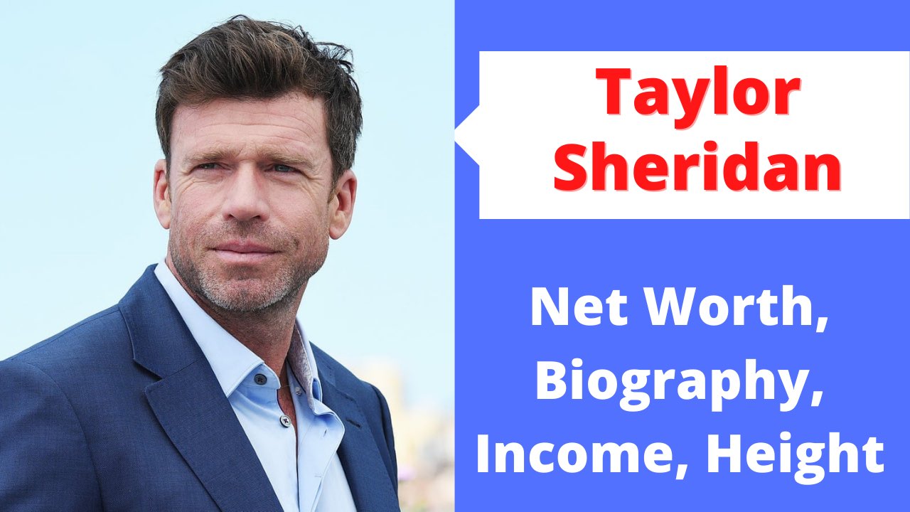 Taylor Sheridan Vermögen 2022: Biografie, Einkommen, Karriere
